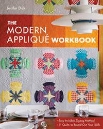 Modern Applique Workbook by Jenifer Dick