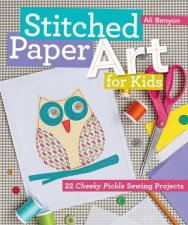 Stitched Paper Art For Kids