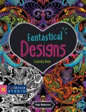 Fantastical Designs Coloring Book