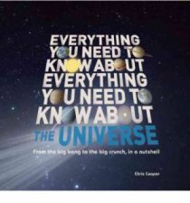 Everything You Need To Know About The Universe