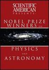 Scientific American Presents Nobel Prize Winners On Physics And Astronomy