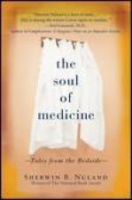 The Soul Of Medicine Tales From the Bedside