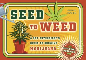 Seed To Weed by Chris Stone