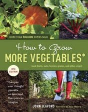 How to Grow More Vegetables 8th Edition