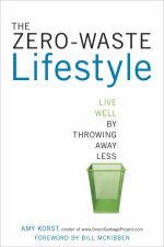 The ZeroWaste Lifestyle