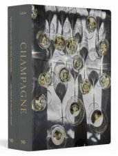 Champagne Boxed Book  Map Set The Essential Guide To The Wines Producers And Terroirs Of The Iconic Region
