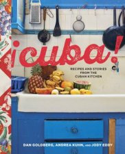 Cuba Recipes And Stories From The Cuban Kitchen