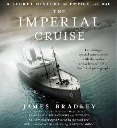 Imperial Cruise (CD) by James Bradley
