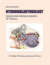 Ballengers Otorhinolaryngology Head and Neck Surgery