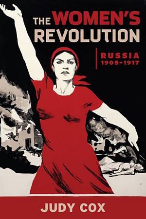 The Women's Revolution by Judy Cox