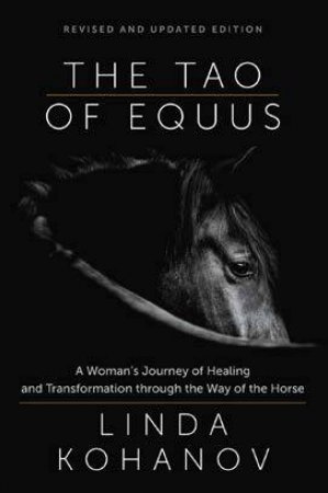 The Tao Of Equus by Linda Kohanov