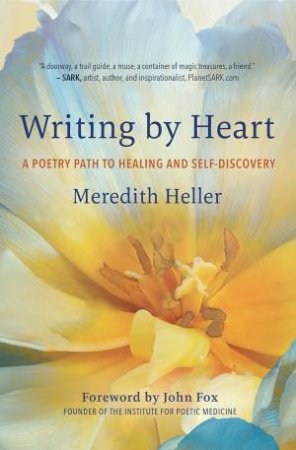 Writing By Heart by Meredith Heller