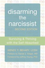 Disarming the narcissist
