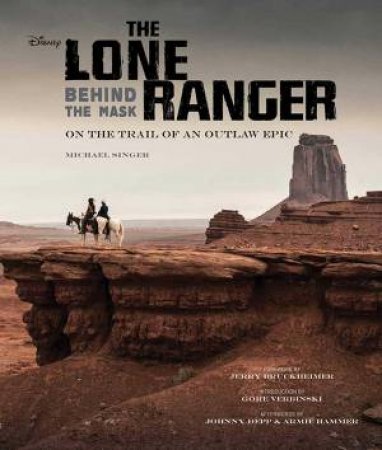 The Lone Ranger by Michael Singer
