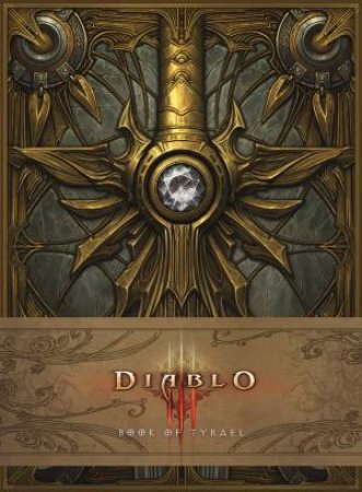 Diablo III: Book of Tyrael by Various