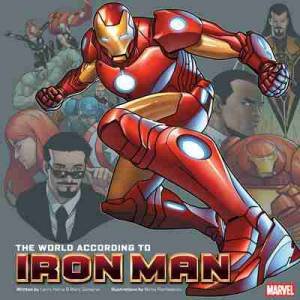The World According to Iron Man by Larry  Hama & Marc Sumerak
