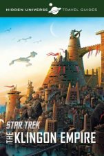 Hidden Universe Travel Guides Star Trek