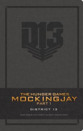 The Hunger Games: District 13 - Hardcover Ruled Journal by Various