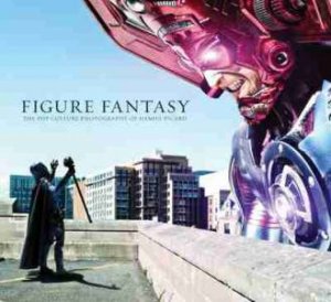 Figure Fantasy: The Pop Culture Photography Of Daniel Picard by Sideshow Collectibles