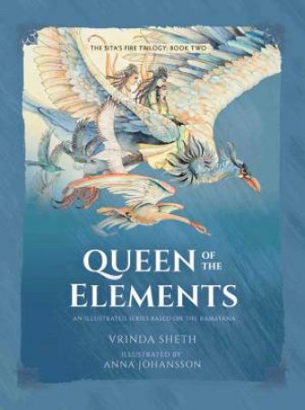 Queen Of The Elements by Vrinda Sheth