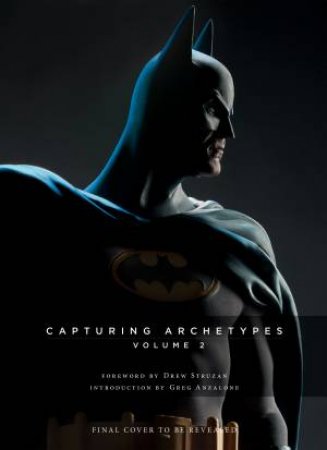 A Gallery of Heroes and Villains from Batman to Vader by Sideshow Collectibles