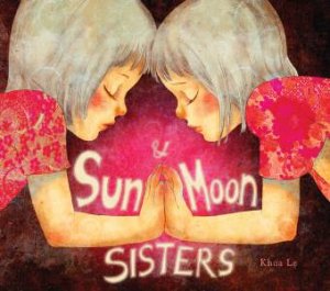 Sun And Moon Sisters by Khoa Le