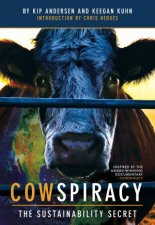 Cowspiracy The Sustainability Secret