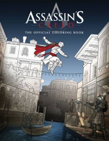 Assassin's Creed: The Official Coloring Book