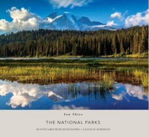 Ian Shive: The National Parks Notecards by Ian Shive