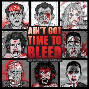 Ain't Got Time To Bleed by Andrew Shaffer