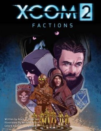 Factions 01 by Kevin Anderson