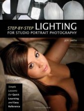 StepByStep Lighting For Studio Portrait Photography