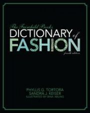 The Fairchild Books Dictionary of Fashion