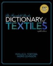 The Fairchild Books Dictionary of Textiles