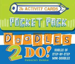 Pocket Packs: Doodles 2 Do by Deborah Zemke