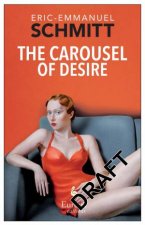 Carousel Of Desire The