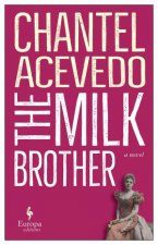 The Milk Brother