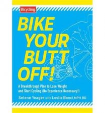 Bike Your Butt Off