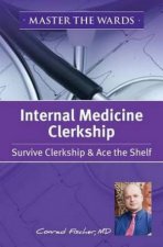 Master the Wards Internal Medicine Clerkship