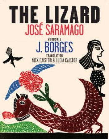 The Lizard by Jose Saramago