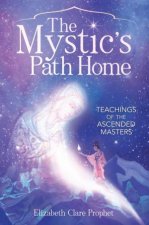 The Mystics Path Home