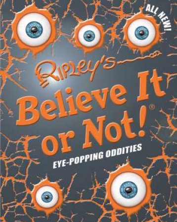 Eye-Popping Oddities by Various