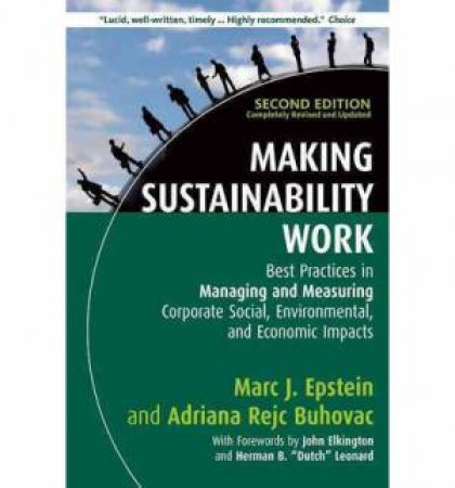 Making Sustainability Work  by Marc J Epstein