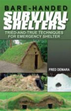 BareHanded Survival Shelters
