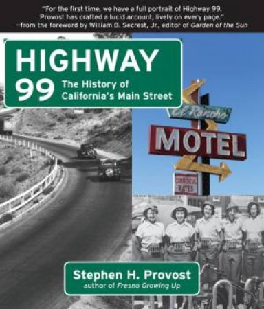 The History of California's Main Street by STEPHEN H. PROVOST
