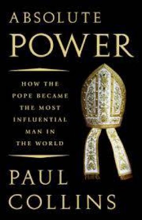 Absolute Power by Paul Collins