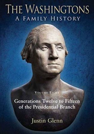 Generations 12 to 15 of the Presidential Branch by GLENN JUSTIN