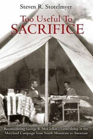 Too Useful To Sacrifice by Steven Stotelmyer