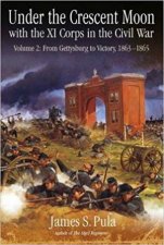 From Gettysburg To Victory 18631865