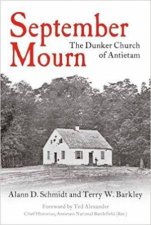 September Mourn The Dunker Church Of Antietam